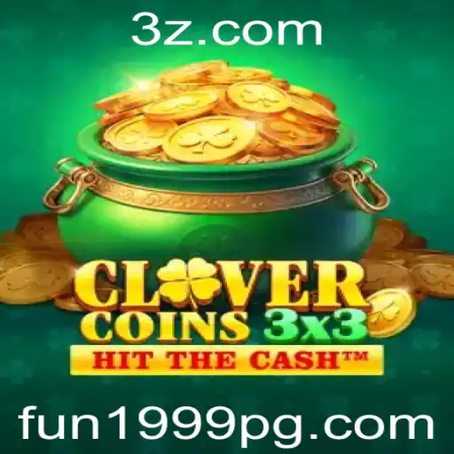 Descubra o Mundo do Jogo Clovercoin3x3: Diversão e Estratégia com Fun1999